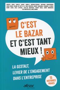 Image de C'est le bazar et c'est tant mieux !