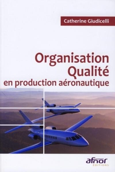 Image de Organisation qualité en production aéronautique