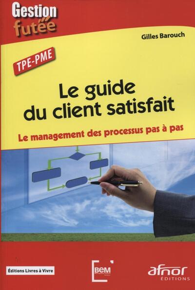 Picture of Le guide du client satisfait
