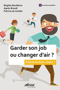Image de Garder son job ou changer d'air ?