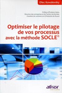 Image de Optimiser le pilotage de vos processus avec la méthode SOCLE®