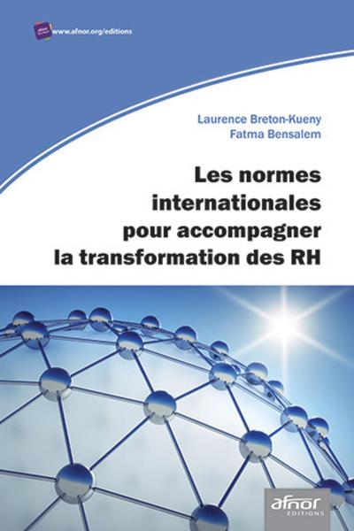 Image de Les normes internationales pour accompagner la transformation des RH