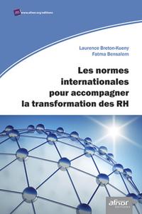 Image de Les normes internationales pour accompagner la transformation des RH