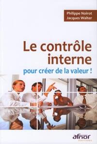 Image de Le contrôle interne pour créer de la valeur !
