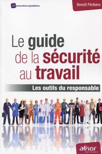Picture of Le guide de la sécurité au travail
