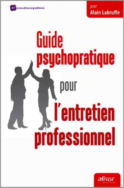 Picture of Guide psychopratique pour l'entretien professionnel