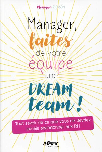 Image de Manager, faites de votre équipe une dream team !