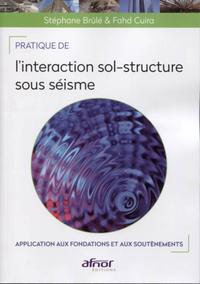 Picture of Pratique de l'interaction sol-structure sous séisme