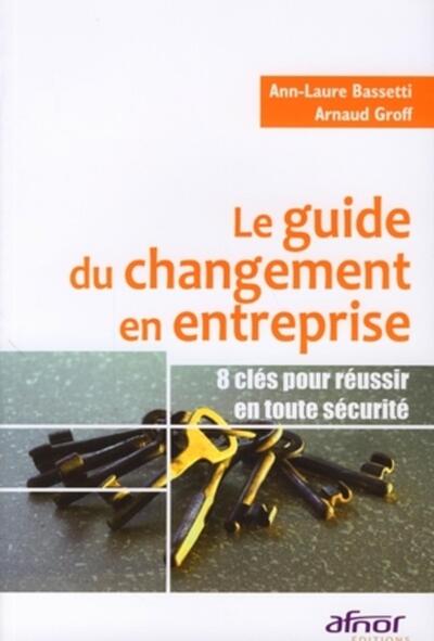 Image de Le guide du changement en entreprise