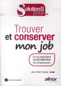 Picture of Trouver et conserver mon job