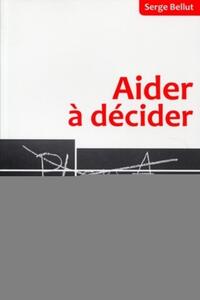 Image de Aider à décider