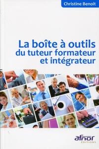 Image de La boîte à outils du tuteur formateur et intégrateur