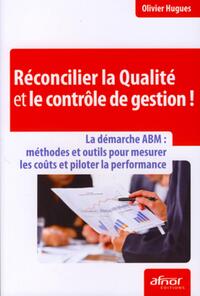 Image de Réconcilier la qualité et le contrôle de gestion !