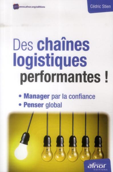 Picture of Des chaînes logistiques performantes !