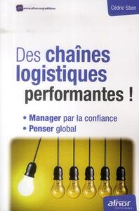 Picture of Des chaînes logistiques performantes !