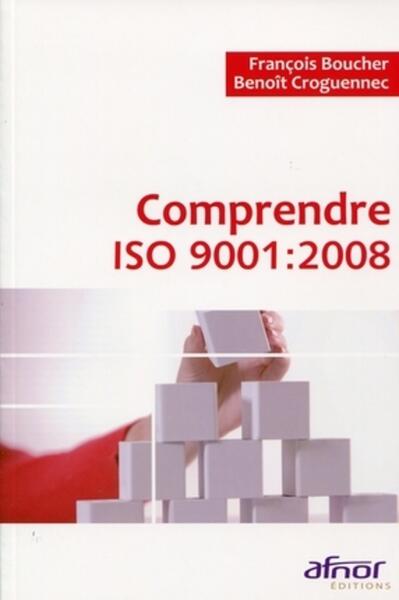 Picture of Comprendre ISO 9001: 2008