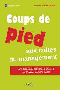 Image de Coups de pied aux cultes du management