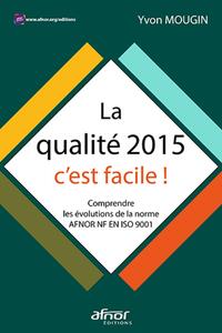 Image de La qualité 2015, c'est facile !
