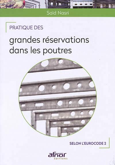 Picture of Pratique des  grandes réservations dans les poutres