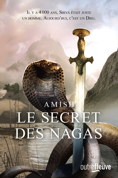 Image de La Trilogie de Shiva - tome 2 Le Secret des Nagas