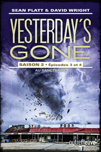 Image de Yesterday's gone - saison 2 - Episodes 3 et 4 Au sanctuaire