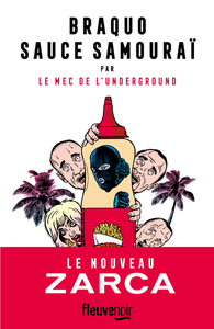 Image de Braquo sauce samouraï