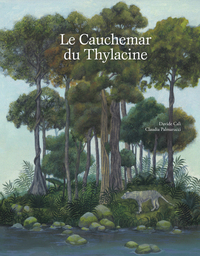 Picture of Le cauchemar du Thylacine
