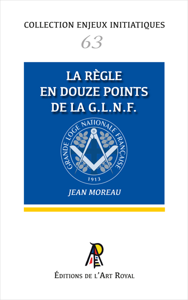 Picture of Enjeux initiatiques 63 : La règle en 12 points