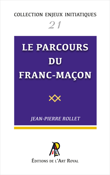 Image de Enjeux initiatiques 21 : Le parcours du franc-maçon