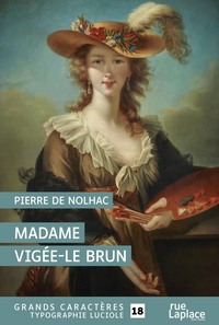 Image de Madame Vigée-Le Brun - peintre de Marie-Antoinette