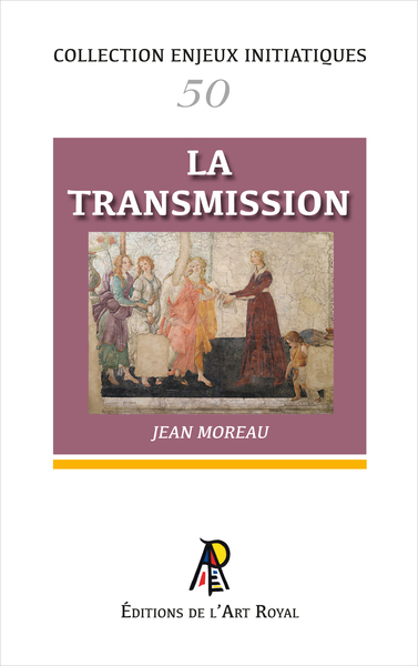 Image de Enjeux initiatiques 50 : La Transmission