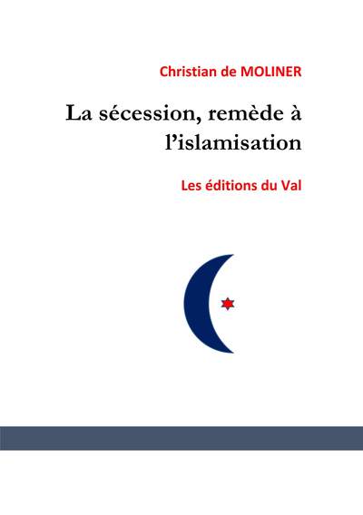 Image de La sécession , remède à l'islamisation ?