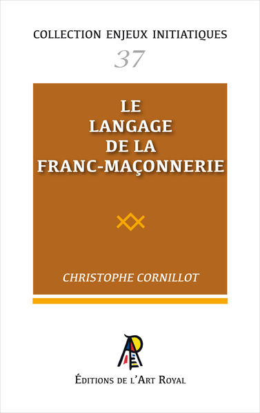 Image de Enjeux initiatiques 37 : Le langage de la Franc-Maçonnerie