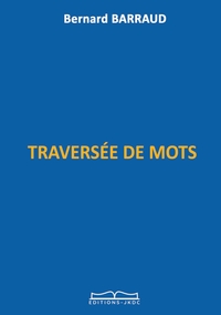 Image de TRAVERSÉE DE MOTS