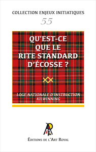 Image de Enjeux initiatiques 55 : Qu'est-ce que le Rite Standard d'Écosse ?