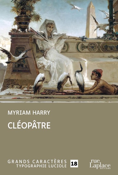 Image de CLEOPATRE : GRANDS CARACTERES, EDITION ACCESSIBLE POUR LES MALVOYANTS