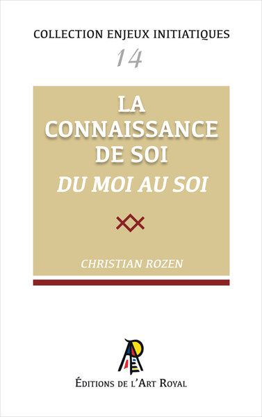 Image de Enjeux initiatiques 14 : La Connaissance de Soi - Du moi au Soi