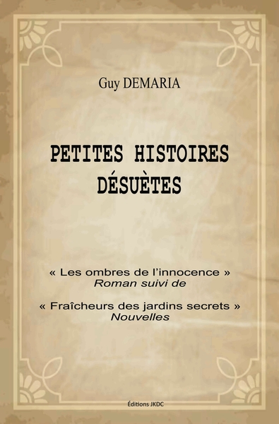 Picture of PETITES HISTOIRES DÉSUETTES