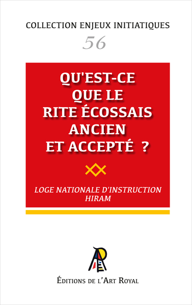 Image de Enjeux initiatiques 56 : Qu'est-ce que le Rite Écossais Ancien et Accepté ?