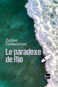 Picture of Le paradoxe de Rio