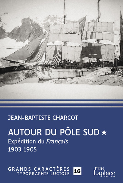 Image de Autour du Pôle Sud 1 - Tome 1 - Expédition du Français 1903-1905