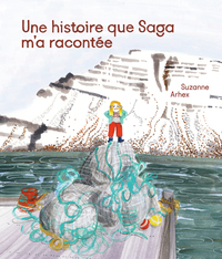 Picture of Une histoire que Saga m'a racontée