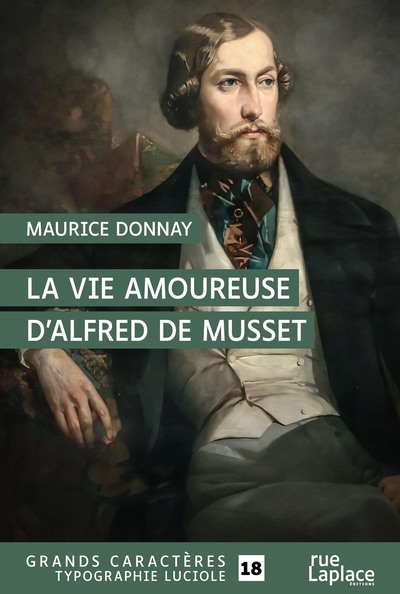 Image de La vie amoureuse d'Alfred de Musset