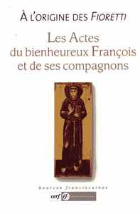 Picture of Les actes du bienheureux François et de ses compagnons