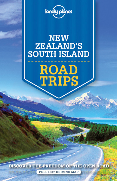 Image de New Zealand's South Island Road Trips 1ed -anglais-