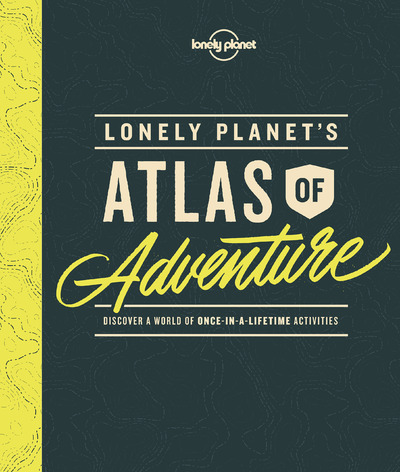 Image de Atlas of Adventure 1ed -anglais-