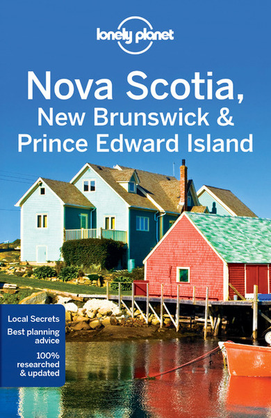 Image de Nova Scotia, New Brunswick & Prince Edward Island 4ed -anglais-