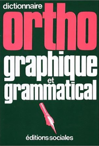 Picture of Dictionnaire orthographique et grammatical