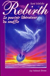 Picture of Rebirth - Le pouvoir libérateur du souffle