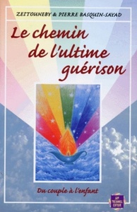 Picture of Le chemin de l'ultime guérison
